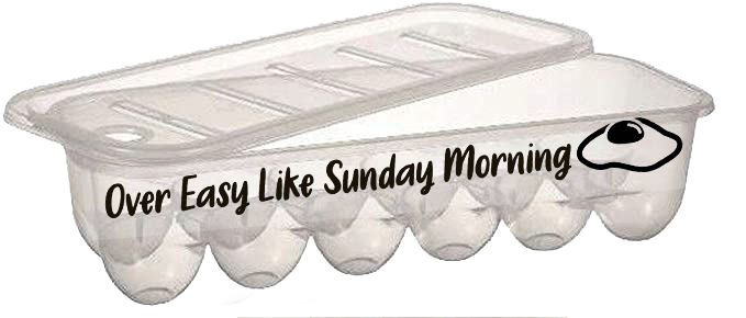 Egg Box - Over Easy Like Sunday Morning