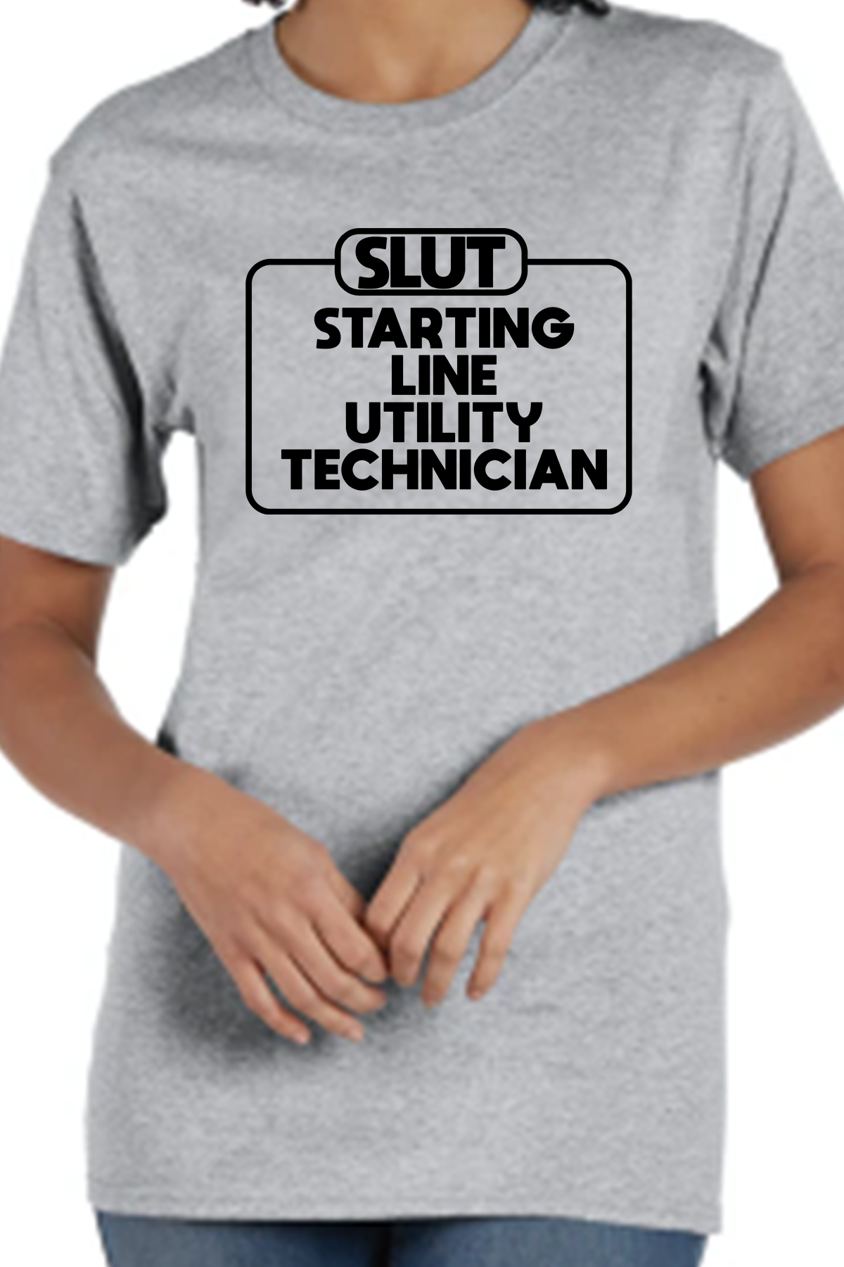 Unisex Starting Line SLUT T-Shirt