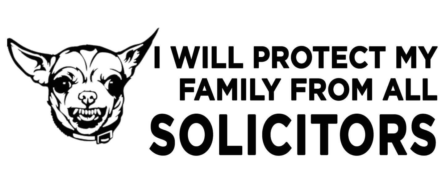 No Solicitors - Vinyl Decal - Chihuahua Dog