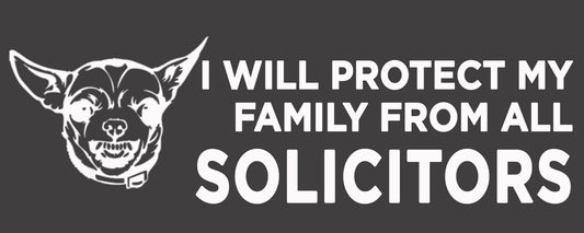 No Solicitors - Vinyl Decal - Chihuahua Dog