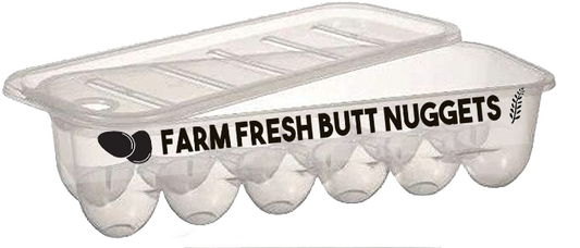 Egg Box - Farm Fresh Butt Nuggets