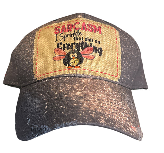Sarcasm I Sprinkle that Shit on Everything - Ball Cap