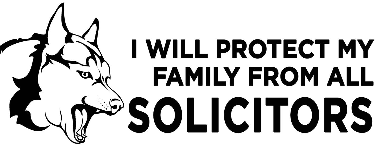 No Solicitors - Vinyl Decal - Husky Dog